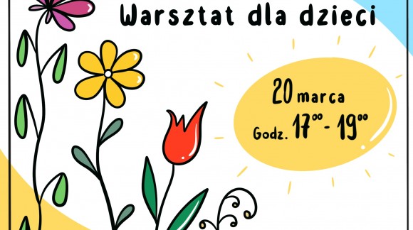 Wiosenne rysowanki - warsztaty dla dzieci